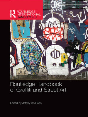 cover image of Routledge Handbook of Graffiti and Street Art